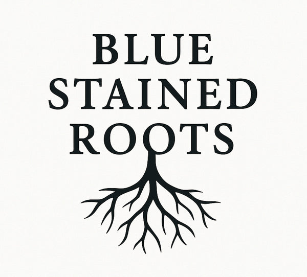 Blue Stained Roots